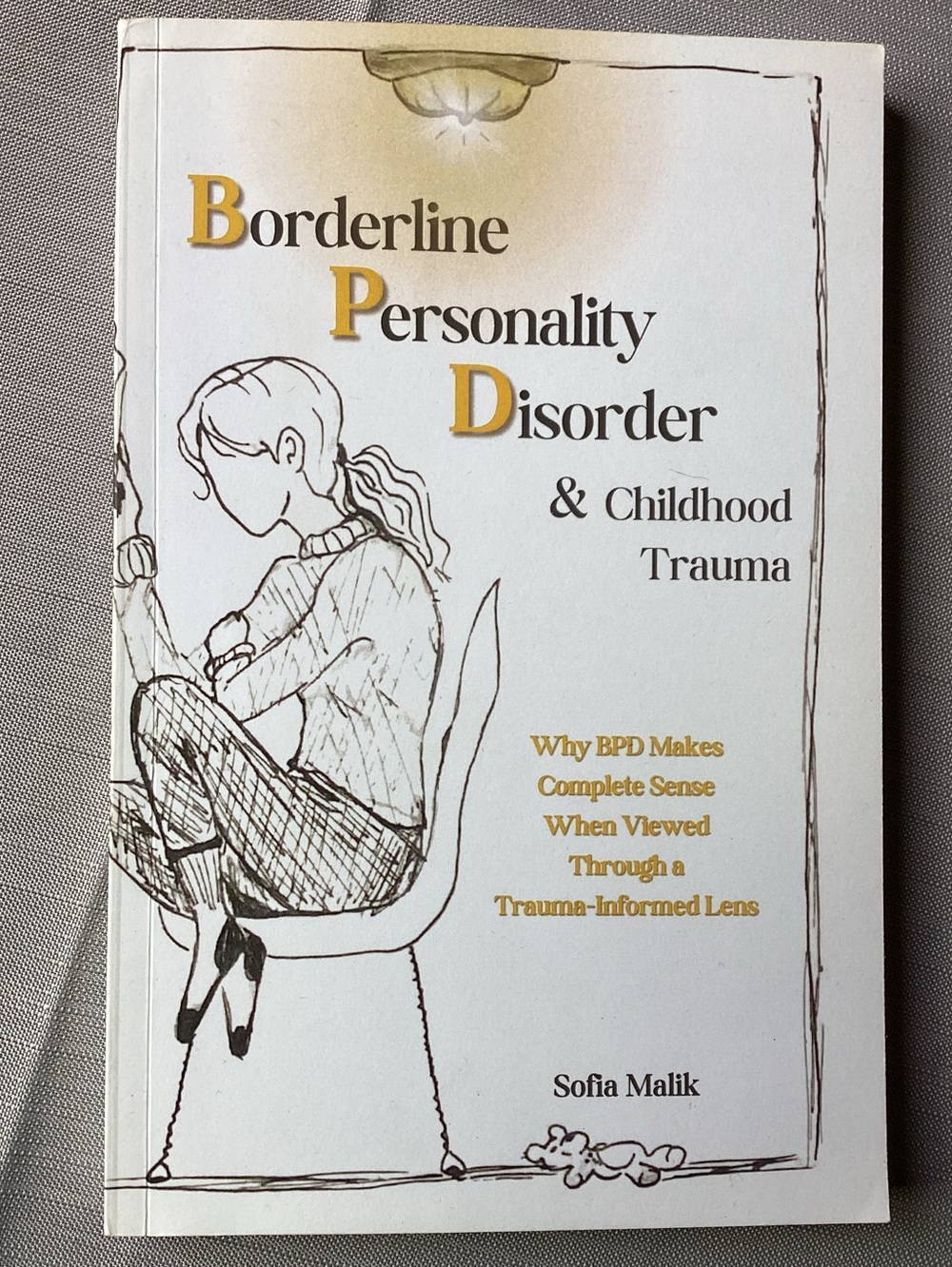 3/$20 “Borderline Personality Disorder & Childhood Trauma” by Sofia Malik Book